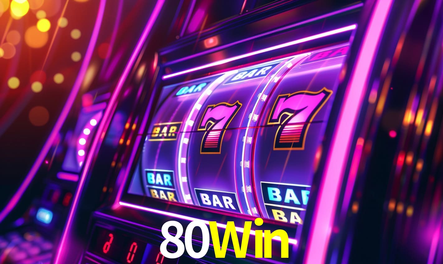 80Win,80 Win Login